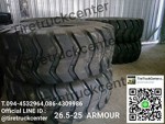 ยางรถตัก 26.5-25 ARMOUR ราคาดีราคาถูก รับประกันคุณภาพ รีบจัดด่วนๆจร้า สามารถติดต่อสอบถามได้ที่ 094-4532964,086-4309986